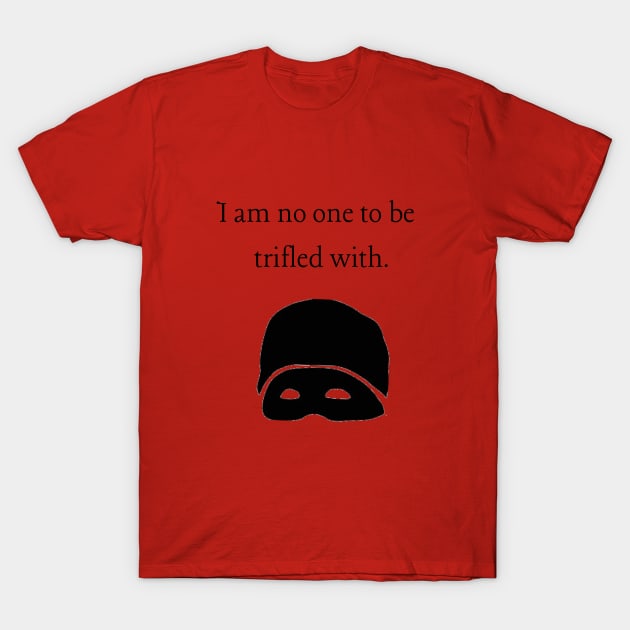 Dread Pirate Roberts T-Shirt by Said with wit